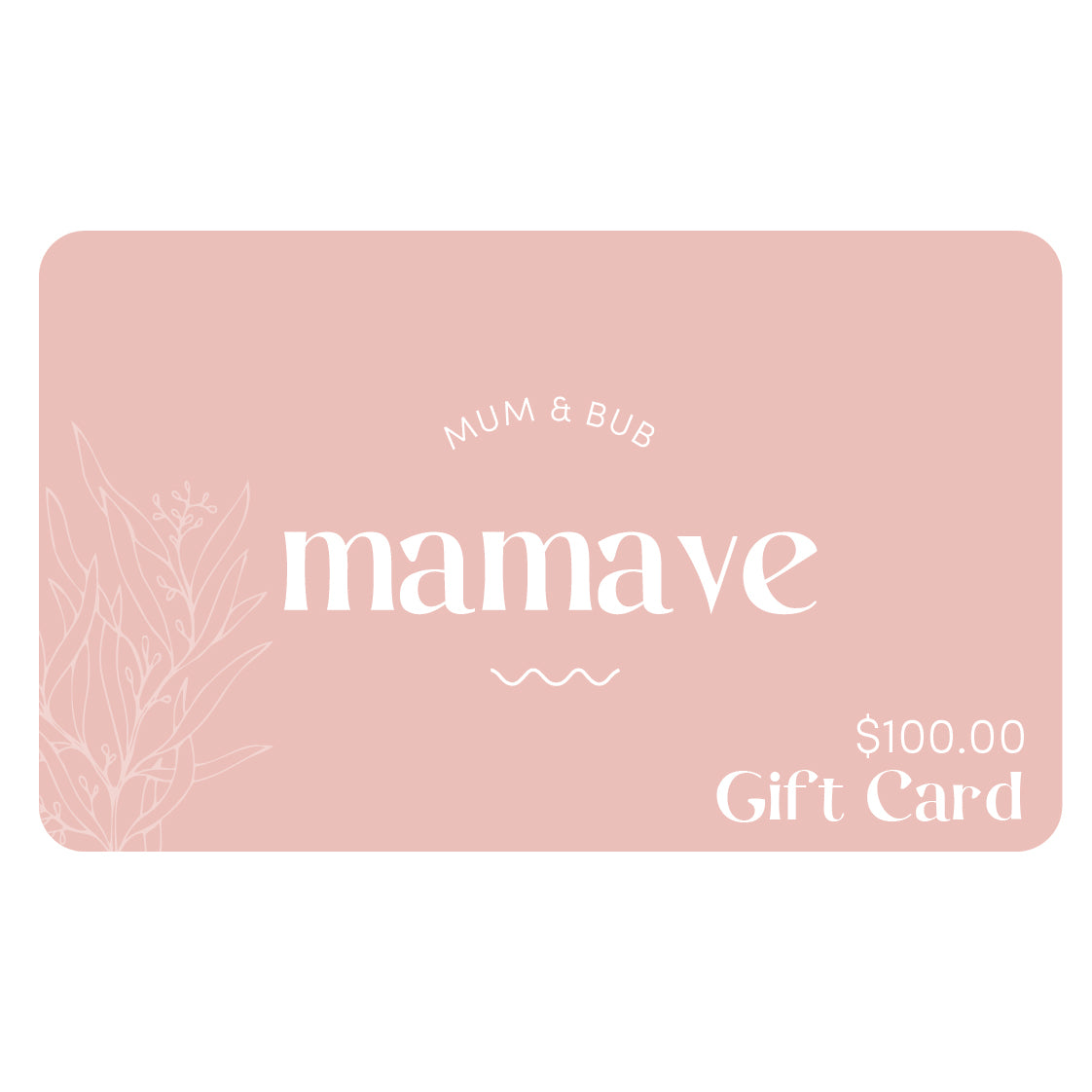 Mamave Gift Card