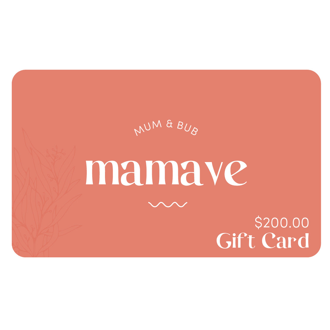 Mamave Gift Card